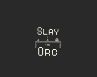 Cкриншот Slay the Orc, изображение № 2407507 - RAWG