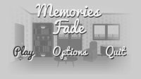 Cкриншот Memories Fade, изображение № 1105224 - RAWG