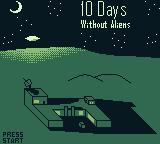 Cкриншот 10 Days Without Aliens, изображение № 2990972 - RAWG