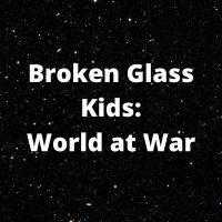 Cкриншот Broken Glass Kids: World at War, изображение № 3177670 - RAWG