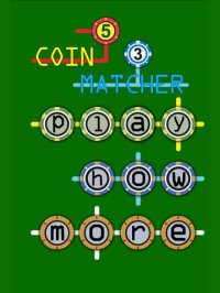 Cкриншот Coin Matcher Puzzle, изображение № 893343 - RAWG