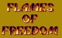 Cкриншот Flames of Freedom, изображение № 748419 - RAWG