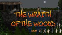 Cкриншот The Wraith of the Woods, изображение № 2369684 - RAWG