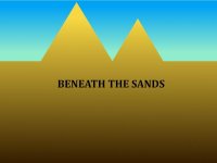 Cкриншот Beneath the Sands, изображение № 1864732 - RAWG