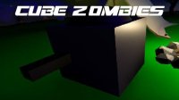 Cкриншот Cube Zombies, изображение № 1981545 - RAWG