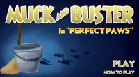 Cкриншот Muck and Buster in: Perfect Paws, изображение № 1845225 - RAWG