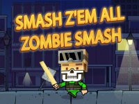 Cкриншот Smash Z'em All: Zombie Smash, изображение № 1910189 - RAWG