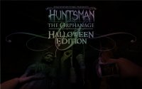 Cкриншот Huntsman: The Orphanage (Halloween Edition), изображение № 165998 - RAWG