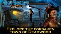 Cкриншот Ghost Encounters: Deadwood - A Hidden Object Adventure, изображение № 940483 - RAWG