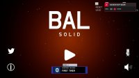 Cкриншот BAL Solid (Alpha) - A Relaxing Ball Physic Puzzle Game, изображение № 2425195 - RAWG