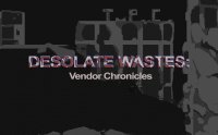 Cкриншот Desolate Wastes: Vendor Chronicles, изображение № 115271 - RAWG