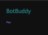 Cкриншот Bot Buddy, изображение № 2227477 - RAWG