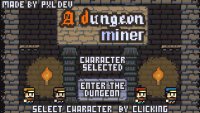 Cкриншот A Dungeon Miner, изображение № 2829883 - RAWG