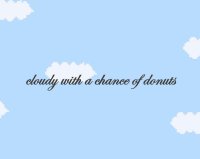 Cкриншот cloudy with a chance of donuts, изображение № 2415685 - RAWG