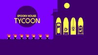 Cкриншот Spooky House Tycoon, изображение № 2625650 - RAWG