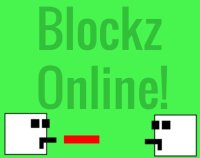 Cкриншот Blockz Online !, изображение № 1810137 - RAWG