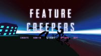 Cкриншот Feature Creepers, изображение № 1041967 - RAWG