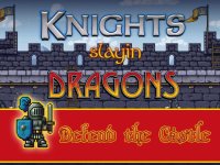 Cкриншот A Knight Slayin Dragons - Castle Fire War, изображение № 1599085 - RAWG