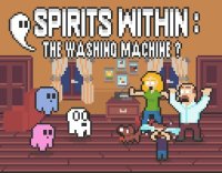 Cкриншот Spirits Within: The Washing Machine?, изображение № 1895928 - RAWG
