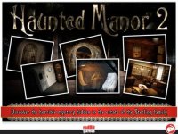 Cкриншот Haunted Manor 2 - The Horror behind the Mystery - FULL (Christmas Edition), изображение № 884037 - RAWG