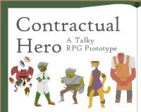 Cкриншот Contractual Hero: A Talky RPG, изображение № 1053920 - RAWG