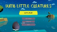 Cкриншот Dumb Little Creatures, изображение № 1609882 - RAWG