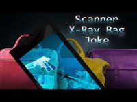 Cкриншот Scanner X-Ray Bag Joke, изображение № 871589 - RAWG