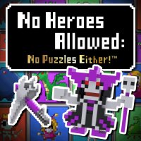 Cкриншот No Heroes Allowed: No Puzzles Either!, изображение № 3277118 - RAWG