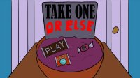 Cкриншот Take One OR ELSE, изображение № 2536677 - RAWG