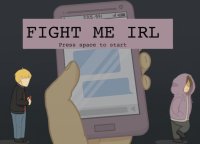 Cкриншот Fight me IRL, изображение № 1090776 - RAWG