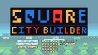 Cкриншот Square City Builder, изображение № 3561164 - RAWG