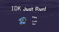 Cкриншот I Don't Know,Just Run!, изображение № 2598544 - RAWG