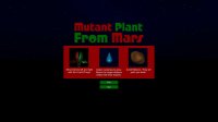 Cкриншот Mutant Plant From Mars, изображение № 2621270 - RAWG