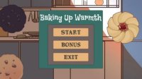 Cкриншот Baking Up Warmth, изображение № 2626250 - RAWG