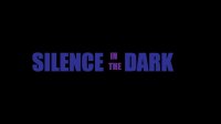 Cкриншот Silence in the Dark, изображение № 3635865 - RAWG