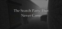 Cкриншот The Search Party That Never Came, изображение № 1828886 - RAWG