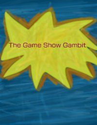 Cкриншот The Game Show Gambit, изображение № 2630654 - RAWG