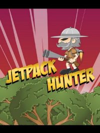 Cкриншот Jetpack Hunter - Crazy Joy Flying Jet Ride, изображение № 954166 - RAWG