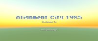 Cкриншот Alignment City 1985, изображение № 2388509 - RAWG