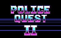 Cкриншот Police Quest II: The Vengeance, изображение № 745009 - RAWG