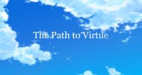 Cкриншот The Path to Virtue, изображение № 2251465 - RAWG