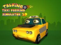 Cкриншот Talking Taxi Parking Simulator 3D, изображение № 1603712 - RAWG