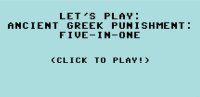 Cкриншот Let's Play: Ancient Greek Punishment: Five-in-One, изображение № 2160162 - RAWG