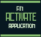 Cкриншот ACTIVATE APPLICATION, изображение № 2227736 - RAWG