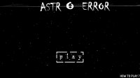 Cкриншот Astro Error, изображение № 2940124 - RAWG