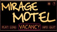 Cкриншот Mirage Motel, изображение № 2549228 - RAWG