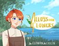 Cкриншот Alloys Over Flowers, изображение № 1888111 - RAWG