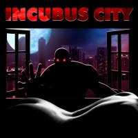 Cкриншот Incubus City, изображение № 3258621 - RAWG