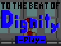 Cкриншот To the Beat of Dignity, изображение № 2117761 - RAWG