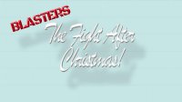 Cкриншот Blasters: The Fight After Christmas!, изображение № 3178753 - RAWG